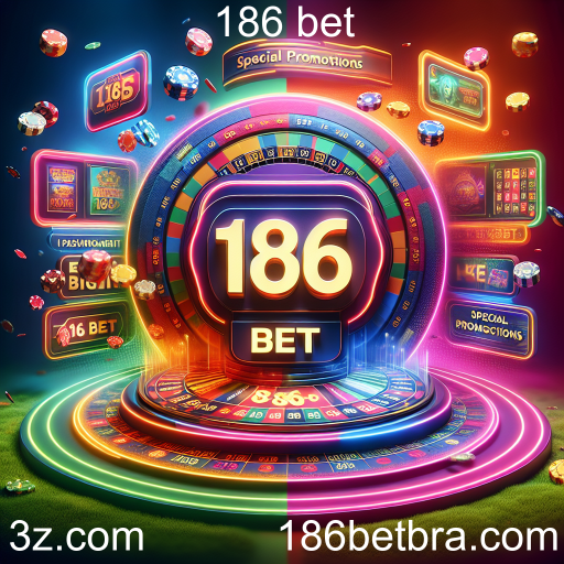 Descubra as Promoções Especiais da 186 Bet